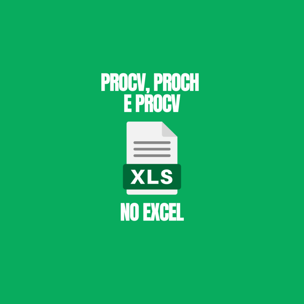 Diferença entre PROCV, PROCH e PROCX no Excel – Guia Prático – Gabriel ...